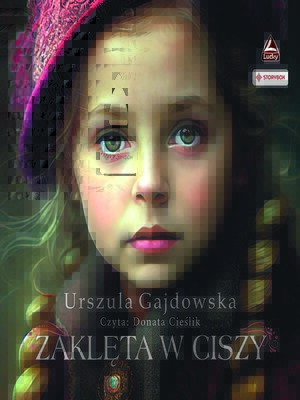 cover image of Zaklęta w ciszy